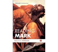 Kelly R Iverson Reading Mark (Tascabile) Cascade Companions