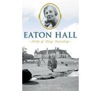 Kelly Rachelle Mathews Eaton Hall (Copertina rigida)