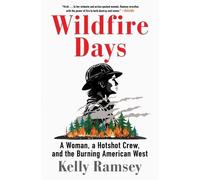 Kelly Ramsey Wildfire Days (Tascabile)