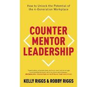 Kelly Riggs Robby Riggs Counter Mentor Leadership (Tascabile)