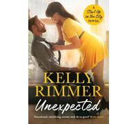 Kelly Rimmer Unexpected (Tascabile) Start Up in the City