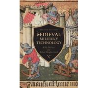 Kelly Robert DeVries Robert Doug Medieval Military Technology, Secon (Tascabile)