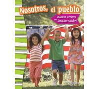 Kelly Rodgers Nosotros, el pueblo: Valores cívicos en Estados Unidos (Tascabile)
