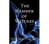 Kelly Rose Pflug-Back The Hammer of Witches (Tascabile)