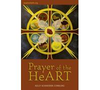 Kelly Schneider Conkli Prayer of the HeART (An Explorefaith.org Boo (Tascabile)