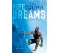 Pipe Dreams: A Surfer's Journey