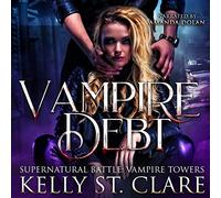 Kelly St Clare Vampire Debt (Copertina rigida)