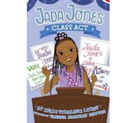 Kelly Starling Lyons Class Act #2 (Copertina rigida) Jada Jones