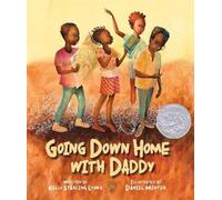 Kelly Starling Lyons Going Down Home with Daddy (Copertina rigida)