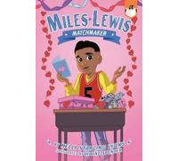 Kelly Starling Lyons Matchmaker #3 (Copertina rigida) Miles Lewis