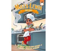 Kelly Starling Lyons Top Chef #6 (Copertina rigida) Miles Lewis