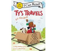 Kelly Starling Lyons Ty's Travels: All Aboard (Copertina rigida)