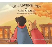 Kelly Stephanoff The Adventures of Ace & Jack (Copertina rigida)