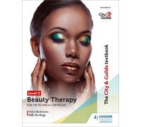 Kelly Stokes He The City & Guilds Textbook Level 2 Beauty Therapy fo (Tascabile)