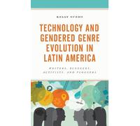 Kelly Suero Technology and Gendered Genre Evolution in Latin (Copertina rigida)