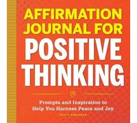 Kelly Swanson Affirmation Journal for Positive Thinking (Tascabile)