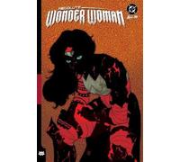 Absolute Wonder Woman Vol. 2: As My Mothers Made Me