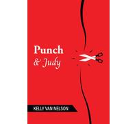 Kelly Van Nelson Punch & Judy (Tascabile)