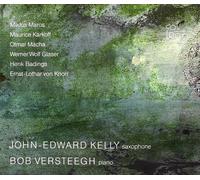 Kelly/Versteegh SAXOPHONE & PIANO 1 (CD) Album