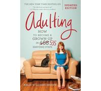Kelly Williams Brown Adulting (Tascabile)