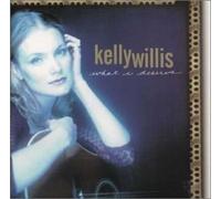 Kelly Willis - What I Deserve