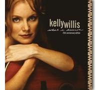 Kelly Willis What I Deserve (Vinyl LP) 25th Anniversary 12" Album