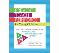 Kelly Wilson Phillip Strain Glen Dunlap Prevent-Teach-Reinforce for (Tascabile)