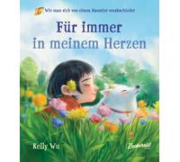 Kelly Wu Isabel Für immer in meinem Herzen: Abschied nehmen v (Copertina rigida)