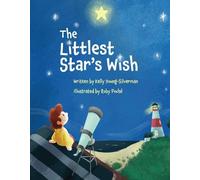 Kelly Young-Silverman The Littlest Star's Wish (Copertina rigida)