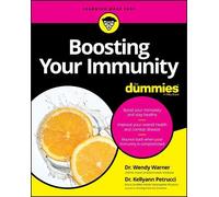 Kellyann Petrucci Wendy Warner Boosting Your Immunity For Dummies (Tascabile)
