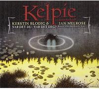 Kelpie - Var Det Du- Var Det Deg - Was It You?