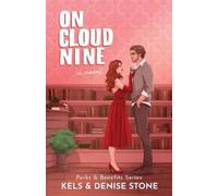 Kels Stone Denise Stone On Cloud Nine (Tascabile)