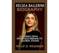 Kelsea Ballerini Biography: A Journey from Knoxville Dreams to Global Stages