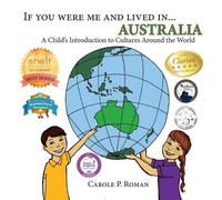 Kelsea Wierenga Carole P Rom If You Were Me and Lived in... Austral (Tascabile)