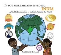 Kelsea Wierenga Carole P Roman If You Were Me and Lived in...India (Tascabile)