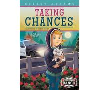Kelsey Abrams Taking Chances (Tascabile) Second Chance Ranch
