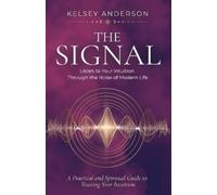 Kelsey Anderson The Signal (Tascabile)