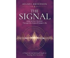 Kelsey Anderson The Signal (Tascabile)