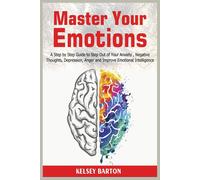 Kelsey Barton Master Your Emotions (Tascabile)