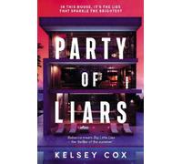Kelsey Cox Party of Liars (Tascabile)