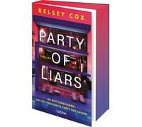 Kelsey Cox Sabi Party of Liars: Du bist eingeladen. Auf die tödlichs (Tascabile)