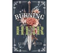 Kelsey Forster Burning Heir (Tascabile)