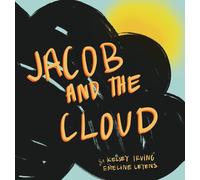Kelsey Irving Jacob and the Cloud (Copertina rigida)