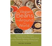 Kelsey Kinser Vegan Beans from Around the World (Tascabile)