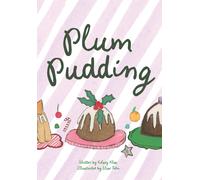 Kelsey Klos Plum Pudding (Copertina rigida)
