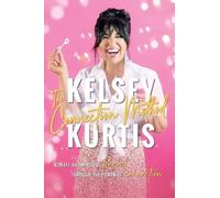 Kelsey Kurtis The Connection Method (Copertina rigida)