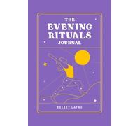 Kelsey Layne The Evening Rituals Journal (Tascabile)