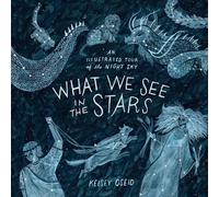 Kelsey Oseid What We See in the Stars (Copertina rigida)