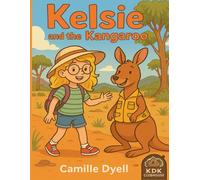 Kelsie and the Kangaroo: An A to Z Clubhouse Adventure