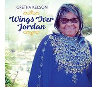 Kelson, Gretha - Wings Over Jordan
